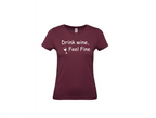Drink wine, feel fine