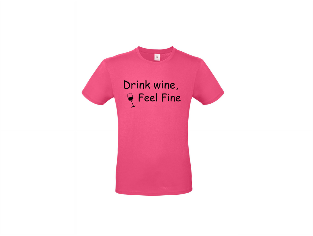 Drink wine, feel fine