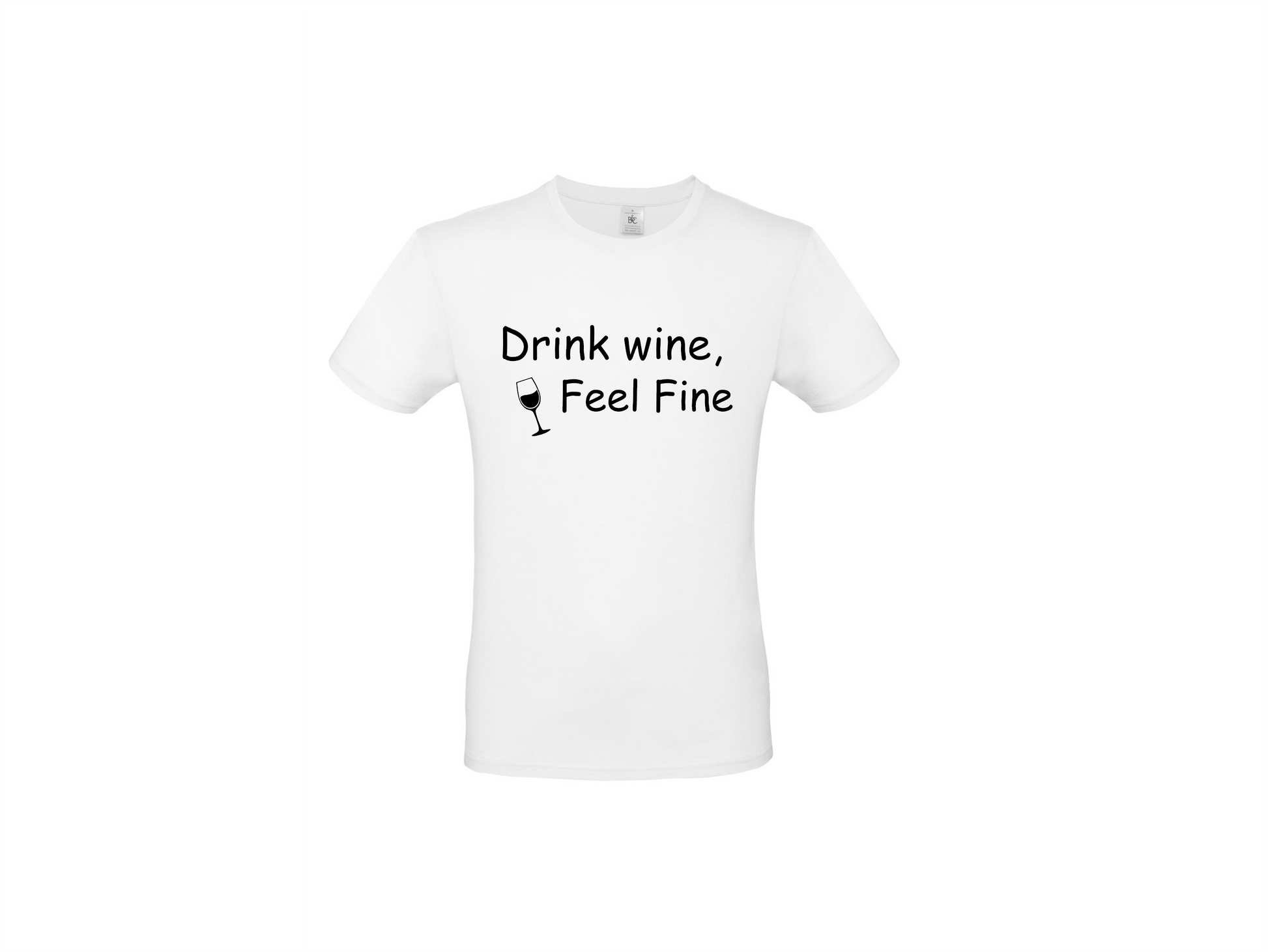 Drink wine, feel fine