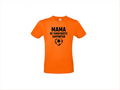 T-shirt met korte mouwen Mama – De Fanatiekste Supporter! 🧡⚽