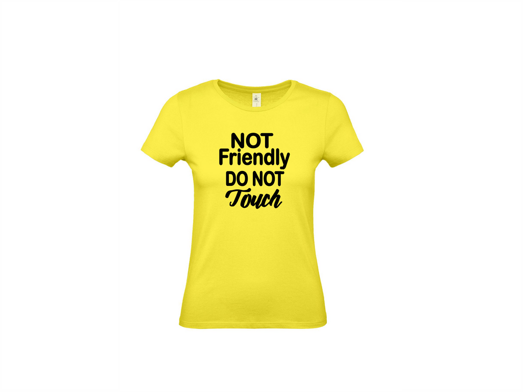 Not Friendly  do not touch