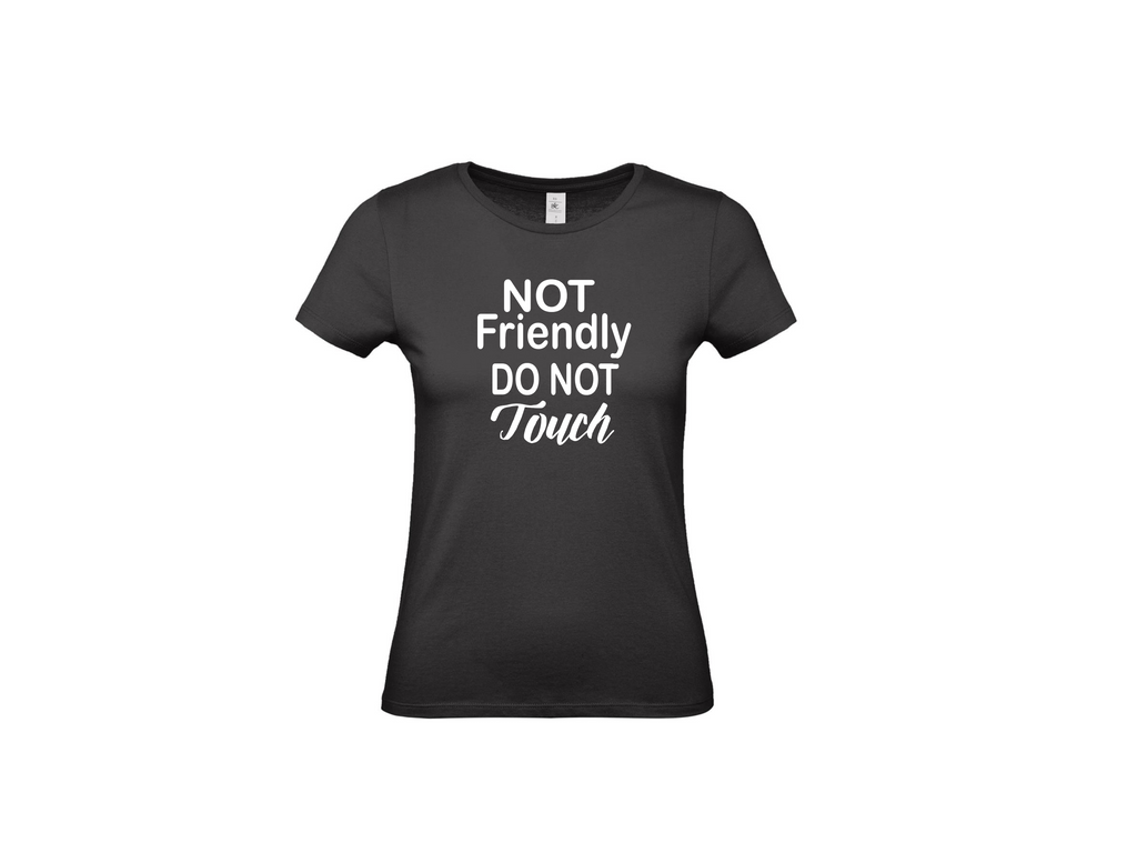 Not Friendly  do not touch
